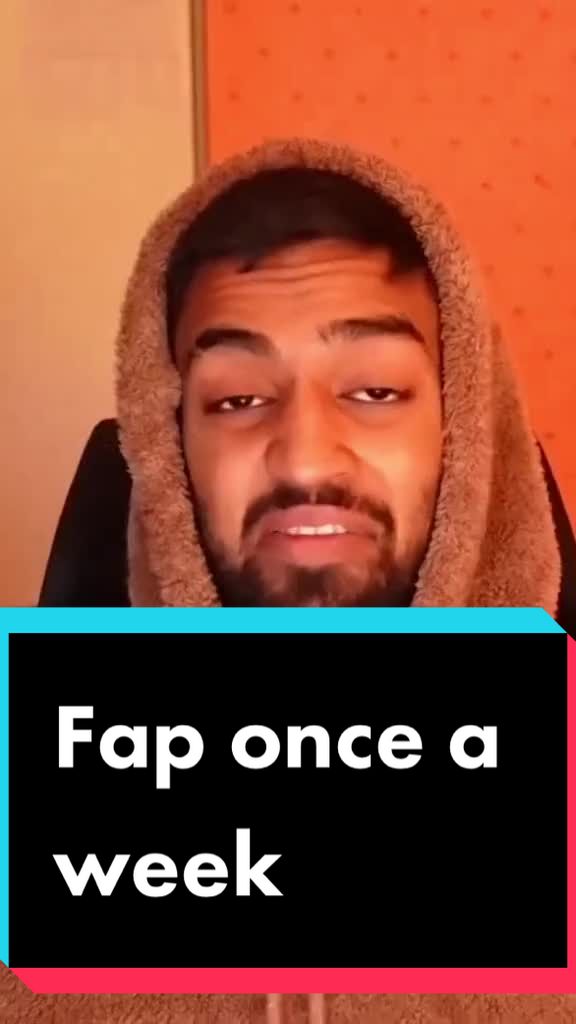 Tiktok (anti-porno): FAP une fois par semaine