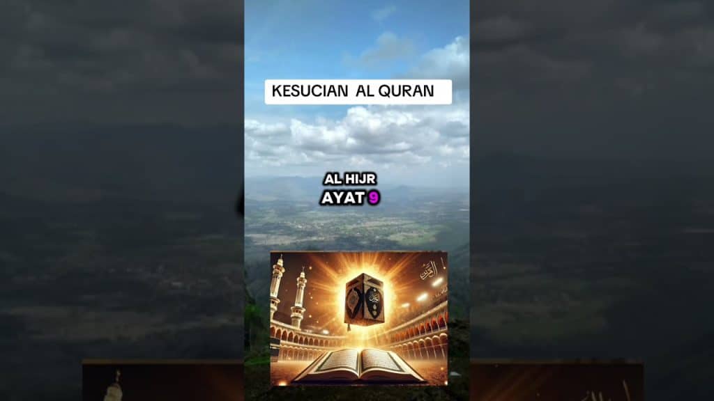 chasteté; Kenapa Kitab Al-Quran Spesial ?