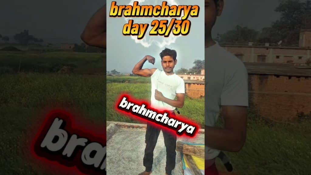 Youtube (nofap): jour 25/30 Suite au célibat 🕉#bramcharya #motivation #viralvideo