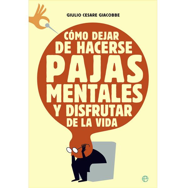 Pinterest (hacerse una paja): LA ESFERA DE LOS LIBROS BOLSILLO – Cómo dejar de hacerse pajas mentales y disfrutar de la vida (Bolsillo) (Tapa blanda)