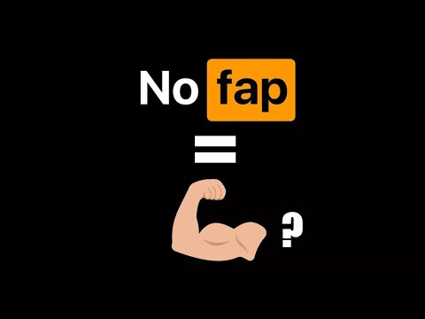 No Fap,Pas de FAP et de gain musculaire ? Le tabou

 sur Youtube