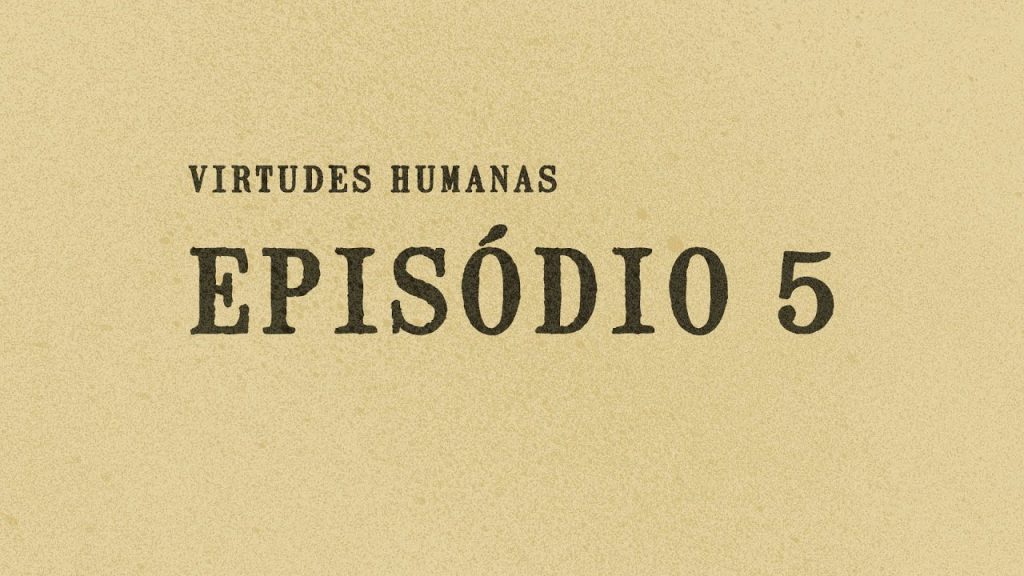 castidade,Série Virtudes Humanas – Castidade #05 sur Youtube