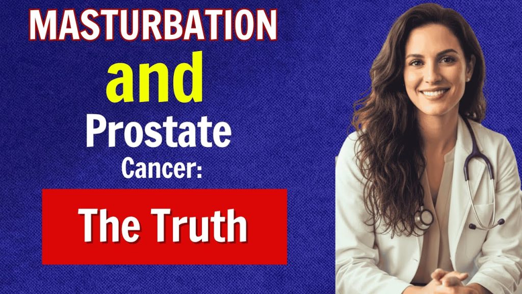 masturbate,ALERTE MÉDICALE : Si vous vous masturbez, vous DEVEZ savoir CECI à propos du cancer de la prostate
 sur Youtube