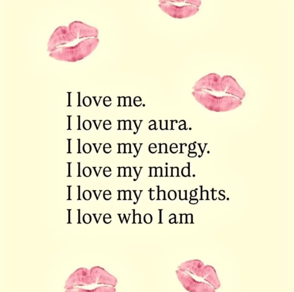 自己愛; I love myself 🥰✨💋