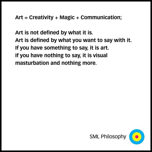 自慰,« Art = Créativité + Magie + Communication » / SML.20121207.PHIL.Art
sur Flickr