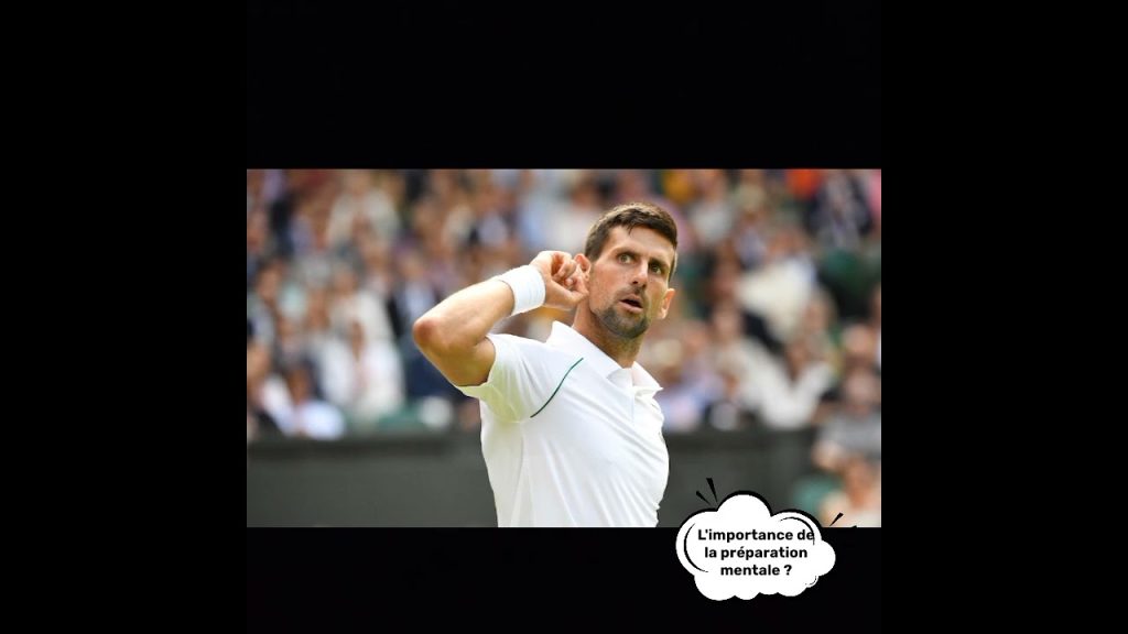 Youtube (préparation mentale tennis): Pas de victoire sans la préparation mentale en tennis 🎾