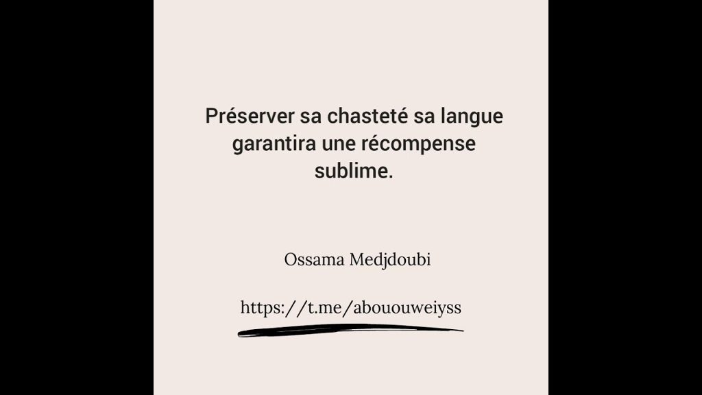 chasteté,préserver sa chasteté et sa langue garantira une récompense sublime sur Youtube