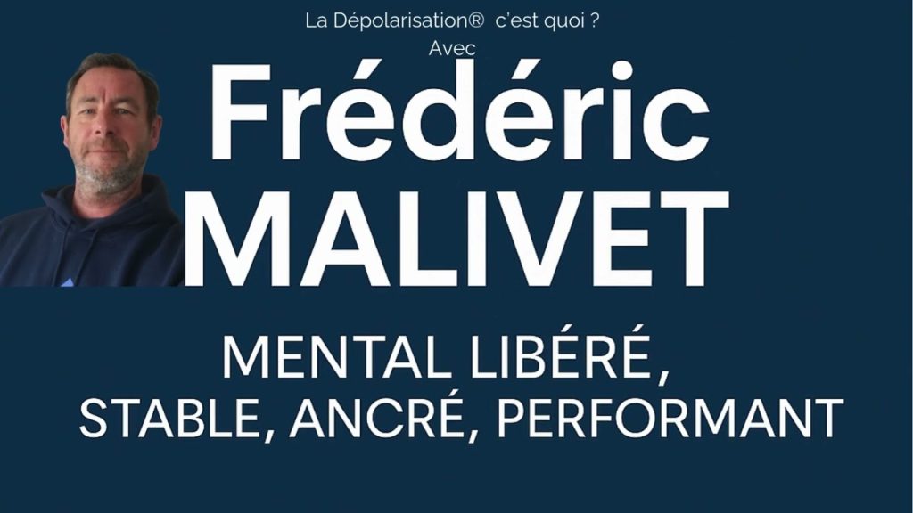 préparation mentale gagnante,La Dépolarisation® c’est quoi
sur Youtube