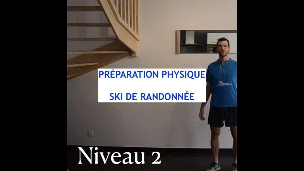 Youtube (preparation sportive ski): Préparation physique ski de randonnée CAF niveau 2