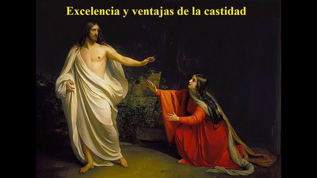 Youtube (castidad): Excellence et avantages de la chasteté