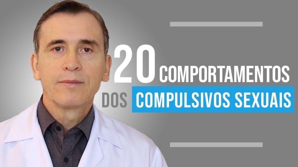 masturbatorio; 20 COMPORTEMENTS DE COMPULSIFS SEXUELS